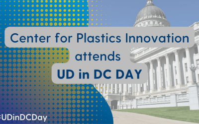 UD in DC Day: Bringing Plastics Innovation to Federal Partners